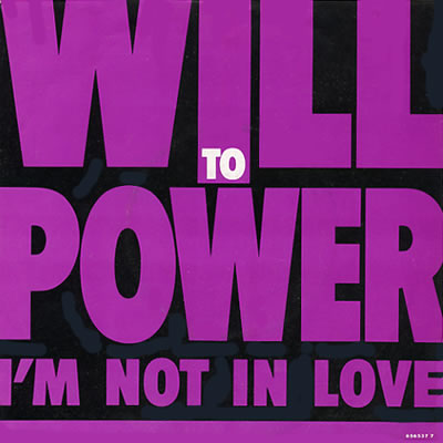 Will To Power - I'm Not In love - Sleeve image