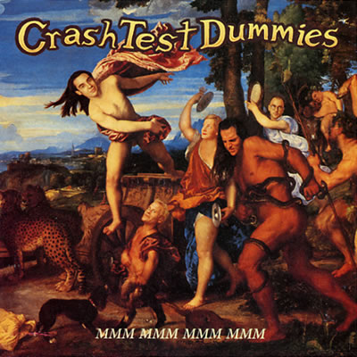 Crash Test Dummies - Mmm Mmm Mmm Mmm - Sleeve image