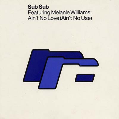 Sub Sub - Ain't No Love Ain't No Use - Sleeve image