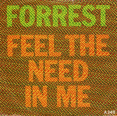 Forrest - Feel The Need In Me - Sleeve image