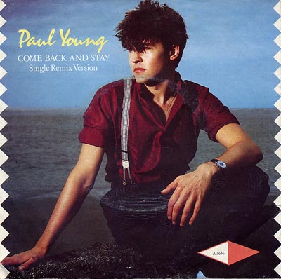 Paul Young - Come Back And Stay - Sleeve image