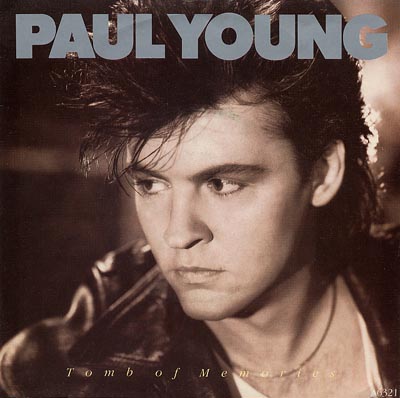 Paul Young - Tomb Of Memories - Sleeve image