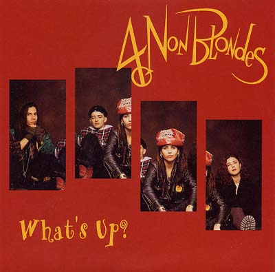 4 Non Blondes - What's Up - Sleeve image