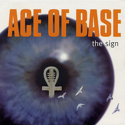Ace Of Base - The Sign - Sleeve image