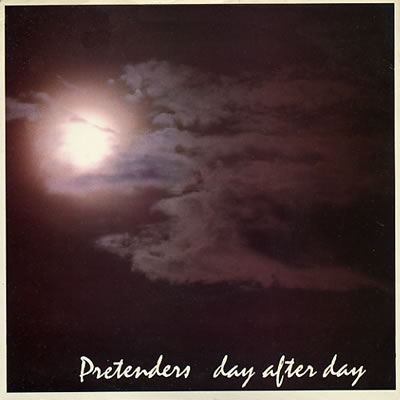 Pretenders - Day After Day - Sleeve image