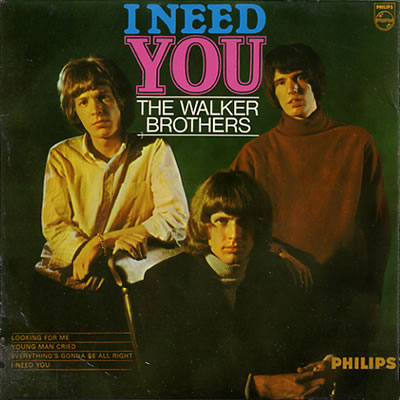 The Walker Brothers - I Need You (EP) - Looking For Me / Young Man Cried - Sleeve image
