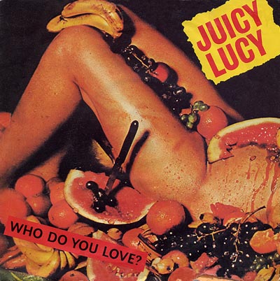 Juicy Lucy - Who Do You Love - Sleeve image