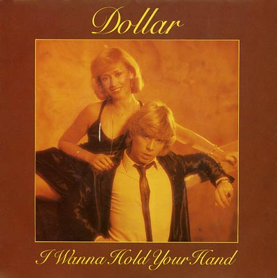 Dollar - I Wanna Hold Your Hand - Sleeve image