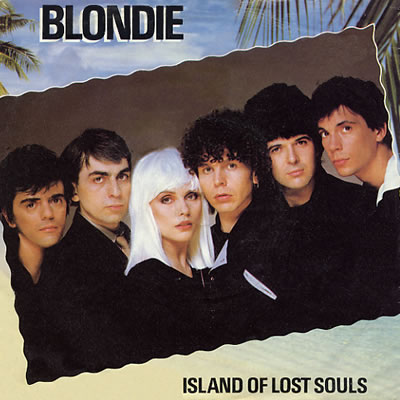 Blondie - Island Of Lost Souls - Sleeve image
