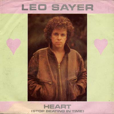 Leo Sayer - Heart(Stop Beating In Time) - Sleeve image