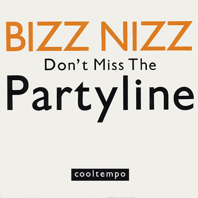 Bizznizz - Don't Miss The Partyline - Sleeve image
