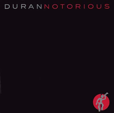 Duran Duran - Notorious - Sleeve image