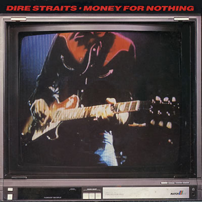 Dire Straits - Money For Nothing - Sleeve image