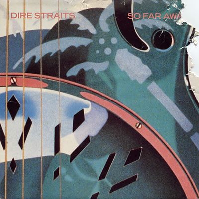 Dire Straits - So Far Away - Sleeve image