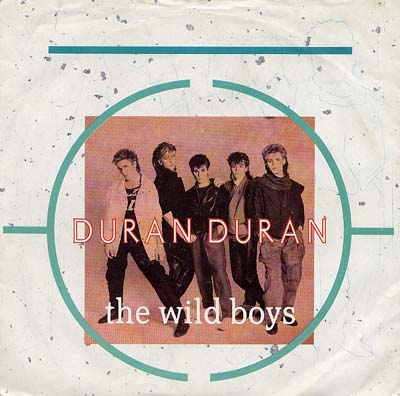 Duran Duran - The Wild Boys - Sleeve image