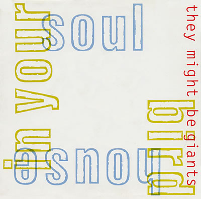They Might Be Giants - Birdhouse In Your Soul - Sleeve image