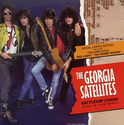 Georgia Satellites - Battleship Chains / Hard Luck Boy - Sleeve image
