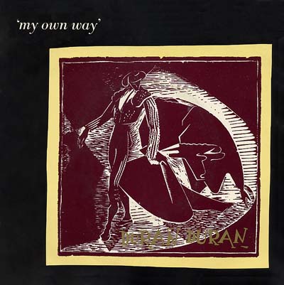 Duran Duran - My Own Way - Sleeve image