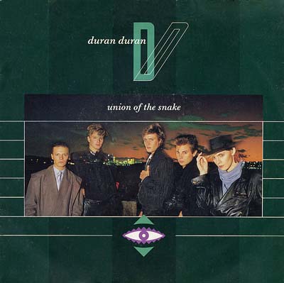 Duran Duran - Union Of The Snake - Sleeve image