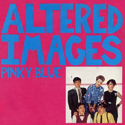 Altered Images - Pinky Blue - Sleeve image