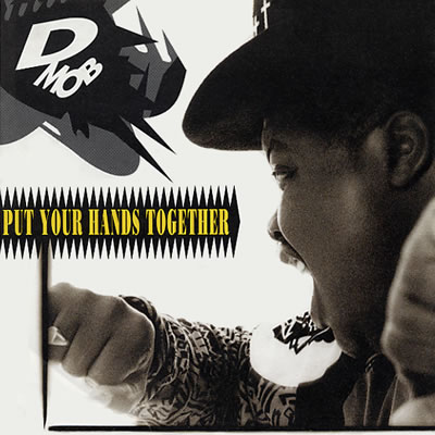 D Mob - Put Your Hands Together - Sleeve image