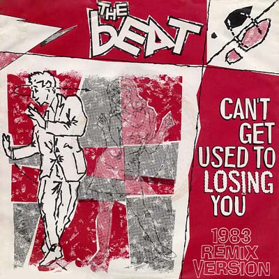 The Beat - Can't Get Used To Losing You - Sleeve image