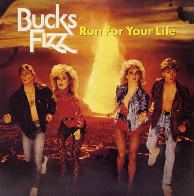 Bucks Fizz - Run For Your Life - Sleeve image