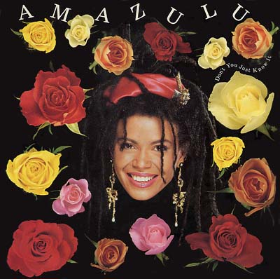 Amazulu - Don't You Just Know It - Sleeve image
