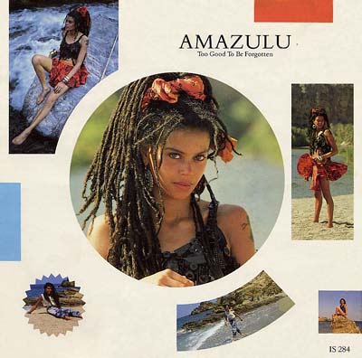 Amazulu - Too Good To Be Forgotten -Alternative Sleeve image