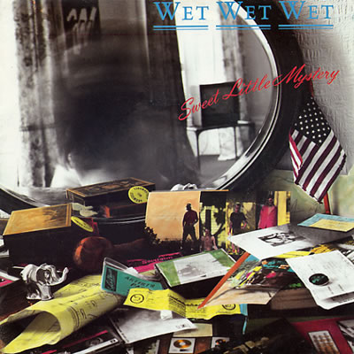 Wet Wet Wet - Sweet Little Mystery - Sleeve image