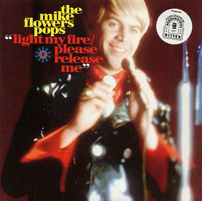 The Mike Flowers Pops - Light My Fire - Sleeve image