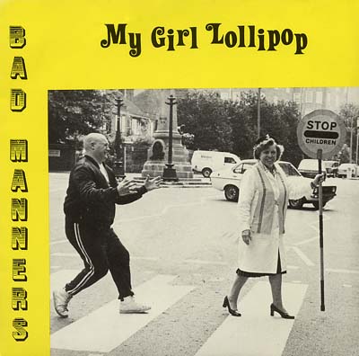 Bad Manners - My Girl Lollipop - Sleeve image