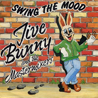Jive Bunny and the Mastermixers - Swing The Mood - Sleeve image
