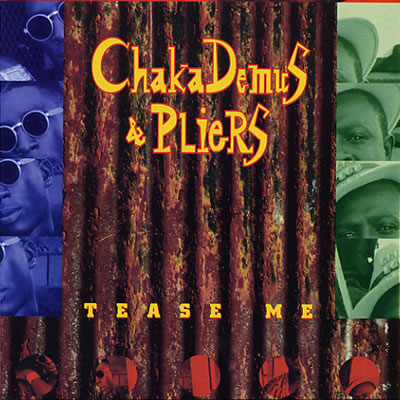 Chaka Demus & Pliers - Tease Me - Sleeve image
