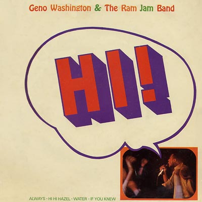 Geno Washington and the Ram Jam Band - EP - Always / Hi Hi Hazel - Sleeve image