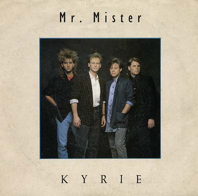 Mister Mister - Kyrie - Sleeve image