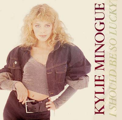 Kylie Minogue - I Should Be So Lucky - Sleeve image