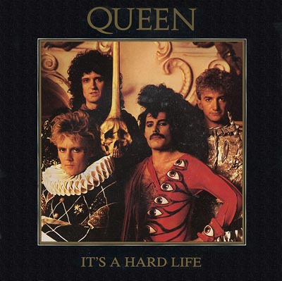 Queen - It's A Hard Life - Sleeve image