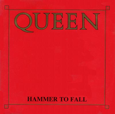 Queen - Hammer To Fall - Sleeve image