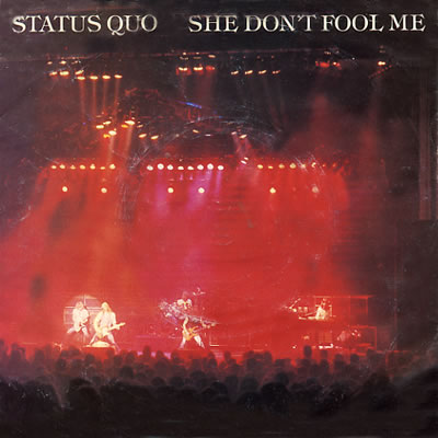 Status Quo - She Don't Fool Me - Sleeve image