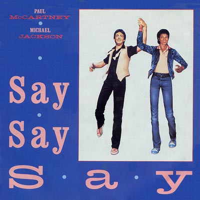 Michael Jackson and Paul McCartney - Say Say Say - Sleeve image