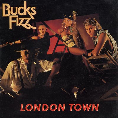 Bucks Fizz - London Town - Sleeve image
