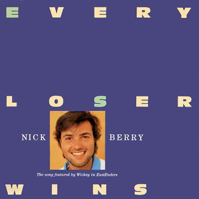 Nick Berry - Every Loser Wins - Sleeve image