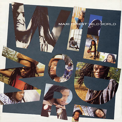 Maxi Priest - Wild World - Sleeve image