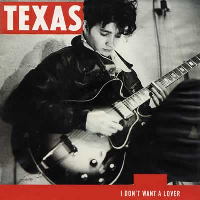 Texas - I Don't Want A Lover - Sleeve image