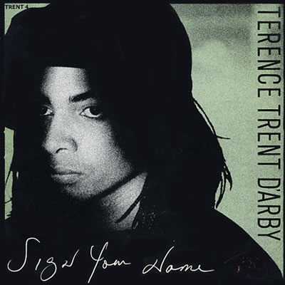 Terence Trent D'Arby - Sign Your Name - Sleeve image