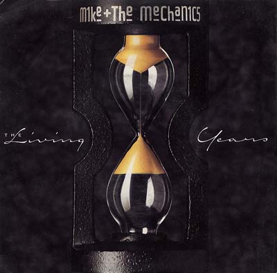 Mike and the Mechanics - The Living Years - Sleeve image