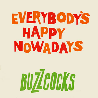Buzzcocks - Everybody's Happy Nowadays - Sleeve image