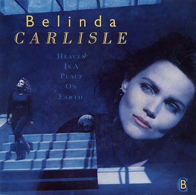 Belinda Carlisle - Heaven Is A Place On Earth - Sleeve image
