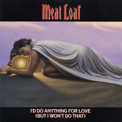 Meat Loaf - I'd Do Anything For Love - Sleeve image